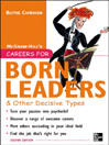 Careers for Born Leaders & Other Decisive Types